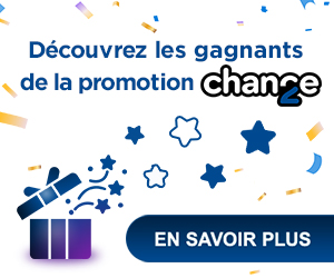 Découvrez les gagnants de la promotion 2e chance - En savoir plus