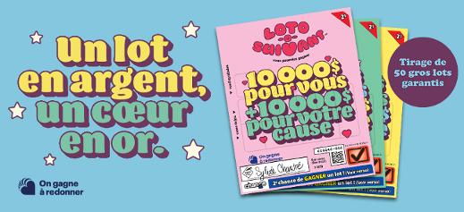 Loto-o-suivant - Un lot en argent, un cœur en or. - Tirage de 50 gros lots garantis 
