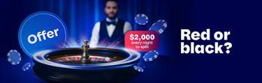 Offer - $2,000 every night to split - Red or black?
