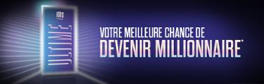 Ultime - Votre meilleure chance de devenir millionnaire