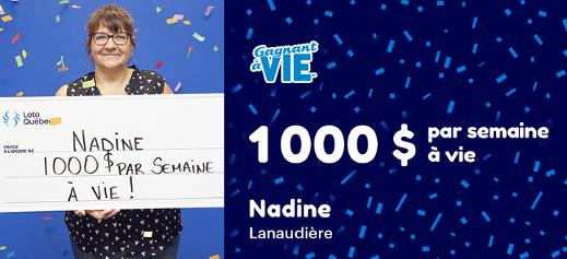 Gagnante à vie - 1 000 $ par semaine à vie