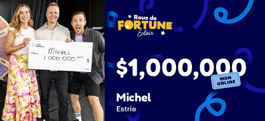 Michel won $1,000,000 at Roue de Fortune Éclair