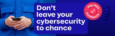 Play With Confidence - Don't leave your cybersecurity to chance