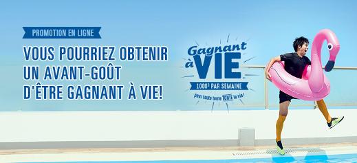 Promotion Un avant-goût d’être gagnant à vie