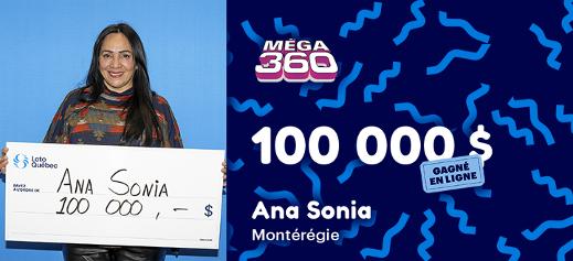 Ana Sofia a remporté 100 000 $ à Méga 360