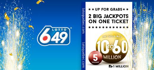 The good ol' new Lotto 6/49 - Up for grabs 2 big jackpots on one ticket