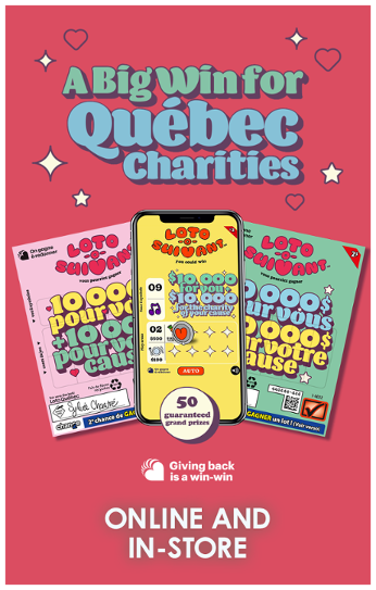 Loto-o-suivant collection - A big win for Québec charities - Online and in-store