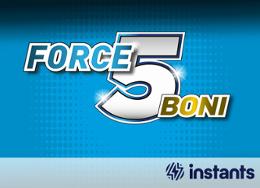 Force 5 boni