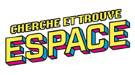Cherche et trouve espace