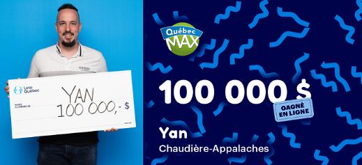 Yan a gagné 100 000 $!