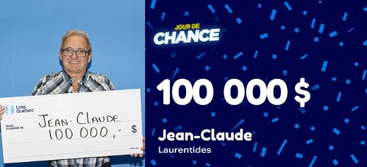Jour de chance - Jean-Claude, gagnant