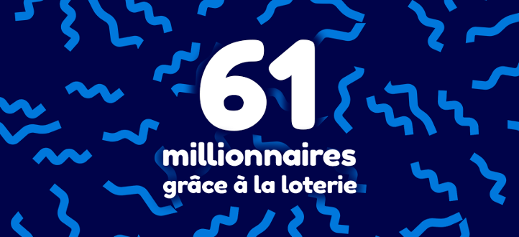 61 millionnaires grâce à la loterie