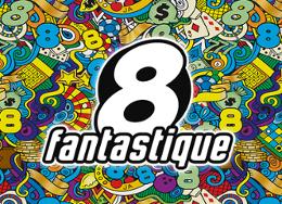 8 fantastique