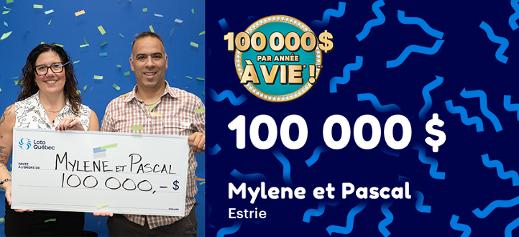 100 000 $ par année à vie* gagnant!