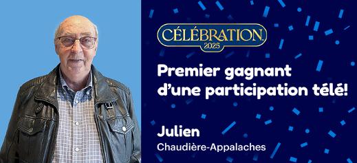 Julien a remporté la première participation télé Célébration