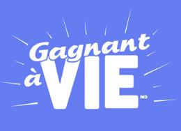 Collection Gagnant à vie