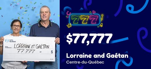 Lorraine et Gaetan won $77,777 at 777 Neon