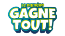 Le numéro gagne tout!