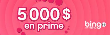 5 000 $ en prime - Bingo en réseau