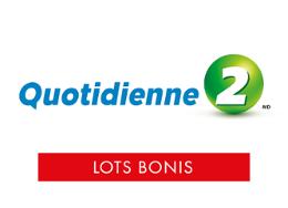 Quotidienne - Lots Bonis