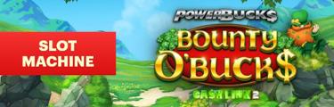 Slot machine - Powerbucks BOunty O'Buck$ Cash Link 2