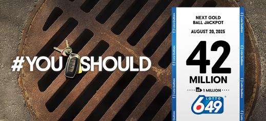 Lotto 6/49 - Next Gold Ball Jackpot - 42 million - August 20, 2025