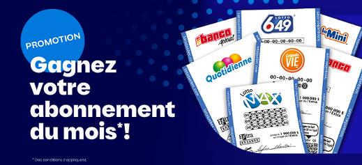 Promotion Gagnez votre abonnement du mois!