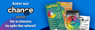 Enter our 2nd chance promotion for a chance to spin the wheel!