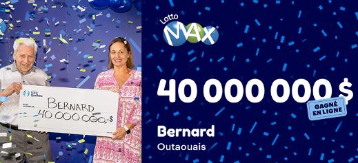 Bernard Morissette a remporté 40 000 000 $ au Lotto Max JEL