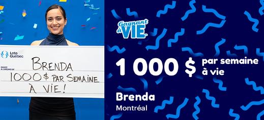 Gagnante à vie - 1 000 $ par semaine à vie