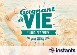 Gagnant à vie!