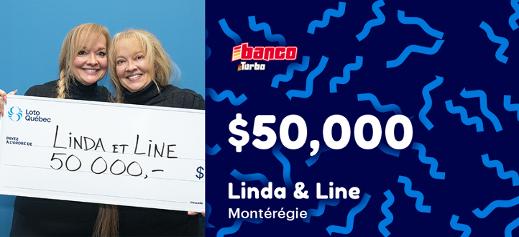 Linda and Line won $500,000 at Banco Turbo!