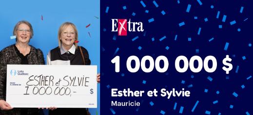 Esther et Sylvie ont gagné 1 000 000 $ à l'Extra!
