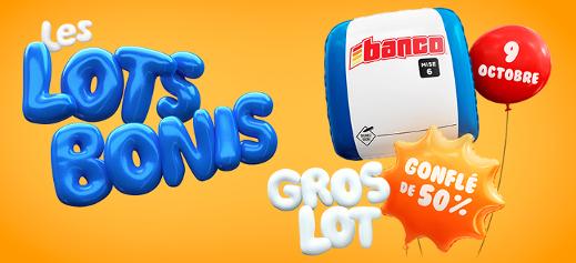 Banco lots bonis - Tirage du 9 octobre 2025