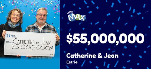 Catherine and Jean won the $55,000,000 jackpot in the October 31 Lotto Max draw