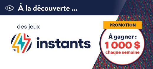 Promotion À la découverte des jeux Instants