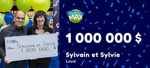 Gagnants Québec Max - 1 000 000 $ - Sylvain et Sylvie de Laval