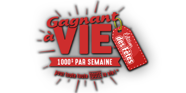 Gagnant à vie