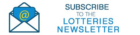 Sign up now for the Lotteries newsletter