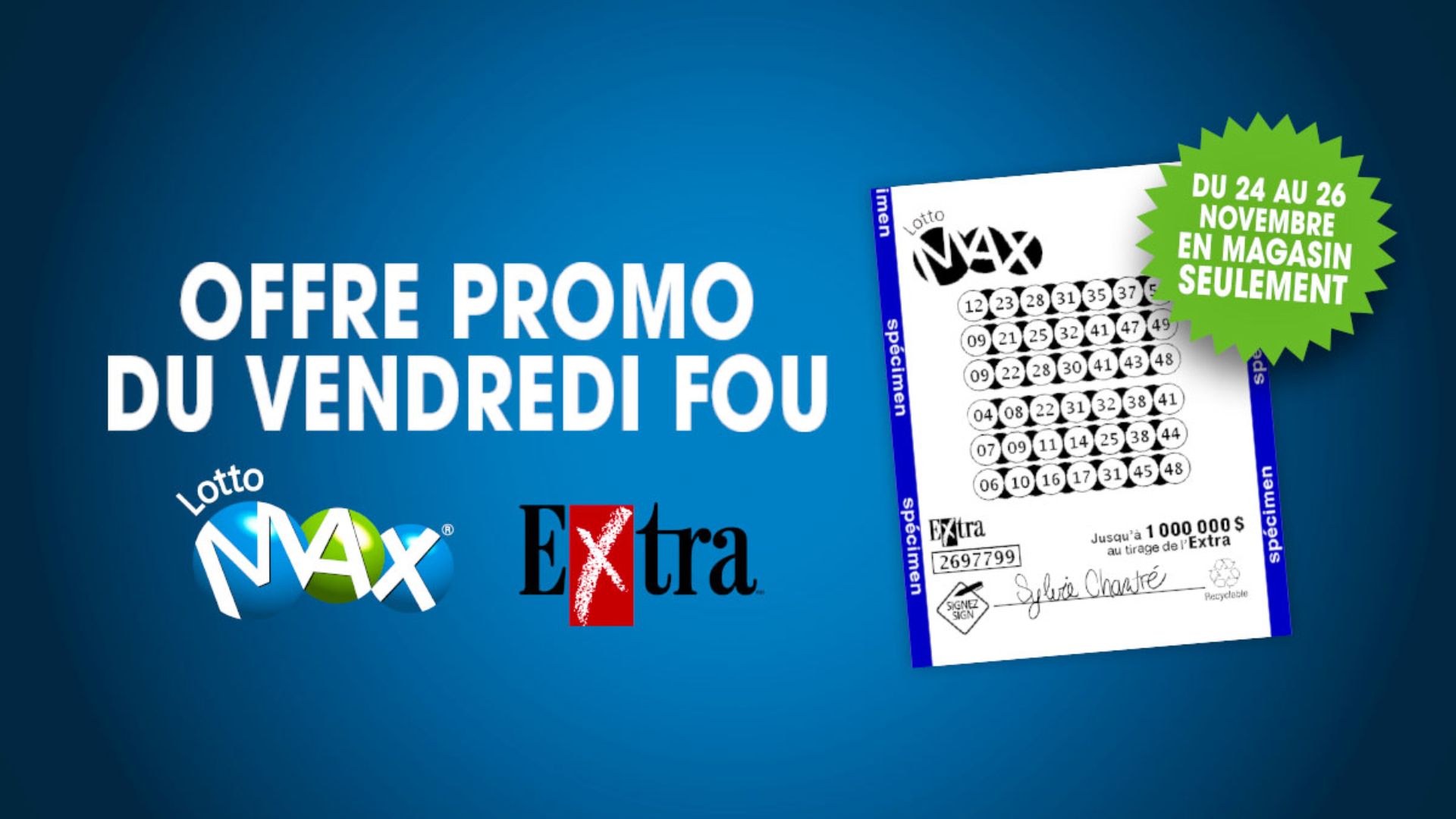 Promotion Lotto Max Vendredi fou Loto Qu bec